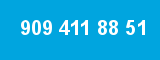 909 411 88 51 909 411 88 51